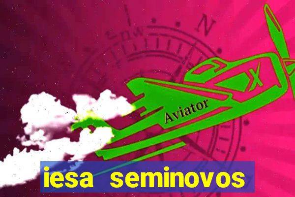 iesa seminovos porto alegre